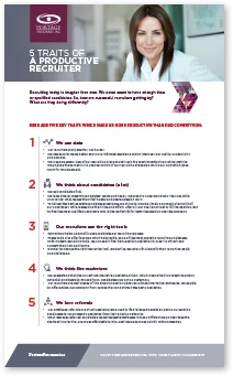 5 Traits of a Productive Recruiter